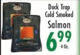 Garden Fresh Market Duck Trap Cold Smoked Salmon offer