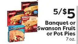Rich's Fresh Market Banquet or Swanson Fruit or Pot Pies offer