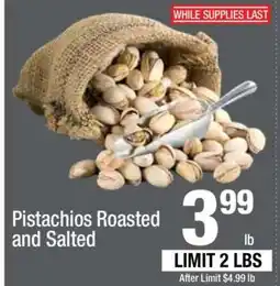 Super King Markets Pistachios Roasted and Salted offer
