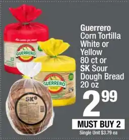 Super King Markets Guerrero Corn Tortilla White or Yellow 80 ct or SK Sour Dough Bread 20 oz offer