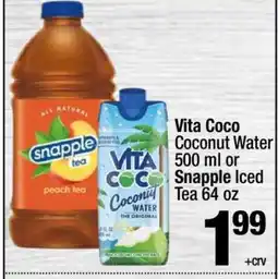 Super King Markets Vita Coco Coconut Water 500 ml or Snapple Iced Tea 64 oz offer