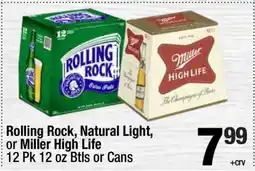 Super King Markets Rolling Rock, Natural Light, or Miller High Life offer