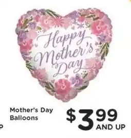 Kroger Mother's Day Balloons offer