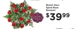 Kroger Bloom Haus Spiral Rose Bouquet offer