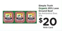 Kroger Simple Truth Organic 85% Lean Ground Beef offer