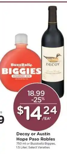 Kroger Decoy or Austin Hope Paso Robles offer