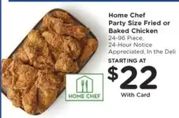 Kroger Home Chef Party Size Fried or Baked Chicken offer