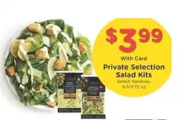 Kroger Private Selection Salad Kits offer