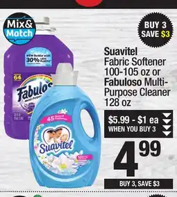Super King Markets Suavitel Fabric Softener 100-105 oz or Fabuloso Multi-Purpose Cleaner 128 oz offer