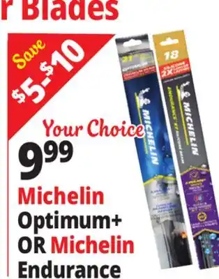 Ocean State Job Lot Michelin Optimum+ OR Michelin Endurance offer