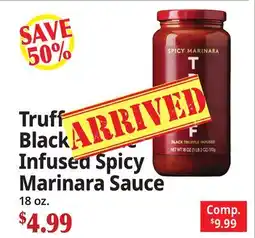 Ocean State Job Lot Truff Black Truffle Infused Spicy Marinara Sauce offer
