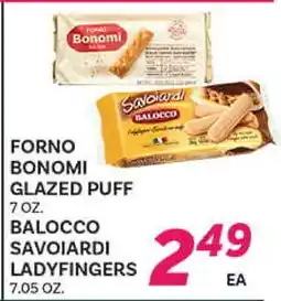 El Paso Grande FORNO BONOMI GLAZED PUFF 7 OZ. BALOCCH SAVOIARDI LADYFINGERS 7.05 OZ offer