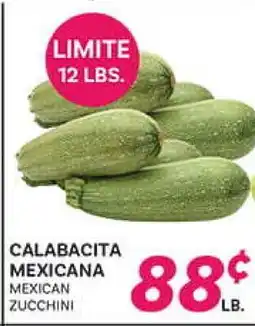 El Paso Grande MEXICAN ZUCCHINI offer