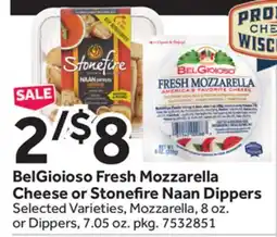 Stop&Shop BelGioioso Fresh Mozzarella Cheese or Stone re Naan Dippers offer