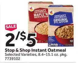 Stop&Shop Stop & Shop Instant Oatmeal offer