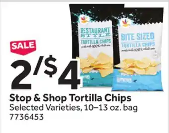 Stop&Shop Stop & Shop Tortilla Chips offer