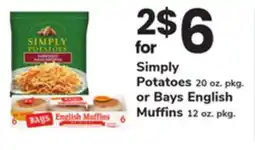 ACME Simply Potatoes 20 oz. pkg. or Bays English Muffins 12 oz. pkg offer