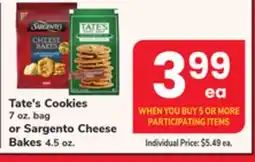 ACME Tate's Cookies 7 oz. bag or Sargento Cheese Bakes 4.5 oz offer