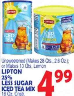 Bravo Supermarkets LIPTON 25% LESS SUGAR ICED TEA MIX 18 Oz. Cnstr offer