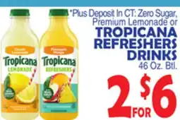 Bravo Supermarkets TROPICANA REFRESHERS DRINKS offer