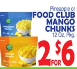 Bravo Supermarkets FOOD CLUB MANGO CHUNKS offer