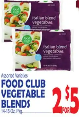 Bravo Supermarkets FOOD CLUB VEGETABLE BLENDS offer