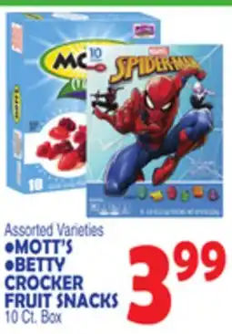 Bravo Supermarkets • MOTT'S • BETTY CROCKER FRUIT SNACKS offer