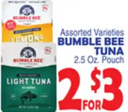 Bravo Supermarkets BUMBLE BEE TUNA 2.5 Oz. Pouch offer