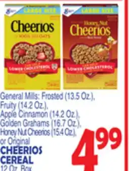 Bravo Supermarkets CHEERIOS CEREAL 12 Oz. Box offer