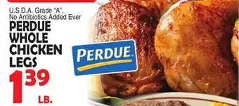 Bravo Supermarkets PERDUE WHOLE CHICKEN LEGS offer