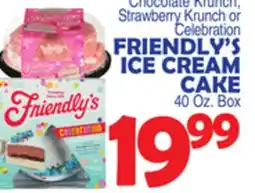 Bravo Supermarkets FRIENDLY'S ICE CREAM CAKE offer