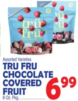Bravo Supermarkets TRU FRU CHOCOLATE COVERED FRUIT offer
