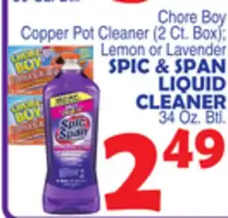 Bravo Supermarkets SPIC & SPAN LIQUID CLEANER 34 Oz. Btl offer