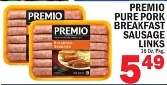 Bravo Supermarkets PREMIO PURE PORK BREAKFAST SAUSAGE LINKS offer