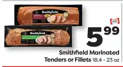 Weis Markets Smithfield Marinated Tenders or Fillets offer