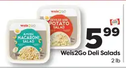 Weis Markets Weis2Go Deli Salads offer