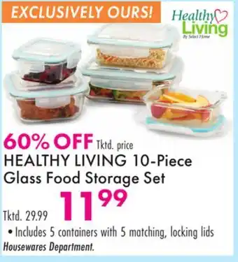 Boscov's HEALTHY LIVING 10-Piece Glass Food Storage Set offer