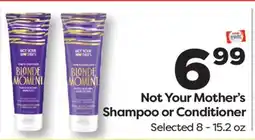 Weis Markets Not Your Mother's Shampoo or Conditioner offer