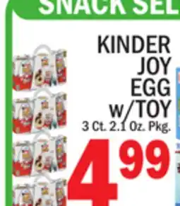 C Town KINDER JOY EGG w/TOY offer