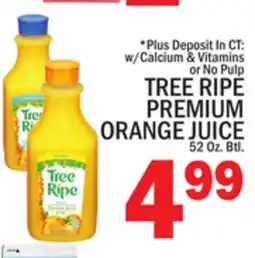 C Town TREE RIPE PREMIUM ORANGE JUICE offer