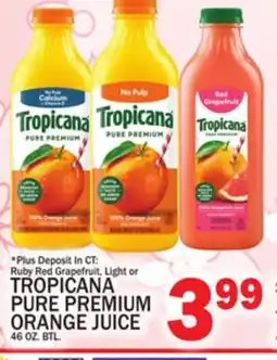 C Town TROPICANA PURE PREMIUM ORANGE JUICE offer