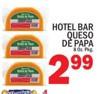 C Town HOTEL BAR QUESO DE PAPA offer