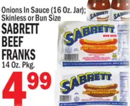 C Town SABRETT BEEF FRANKS. Pkg offer