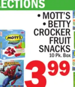 C Town • MOTT'S • BETTY CROCKER FRUIT SNACKS offer