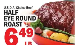 C Town HALF EYE ROUND ROAST offer