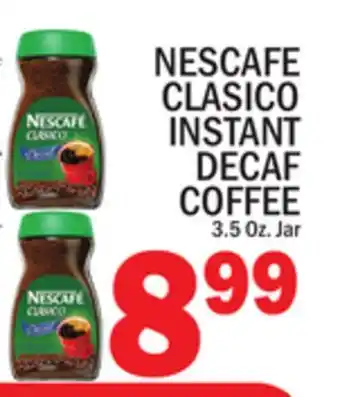 C Town NESCAFE CLASICO INSTANT DECAF COFFEE offer