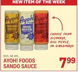 Kings Food Markets AYOH! FOODS SANDO SAUCE offer