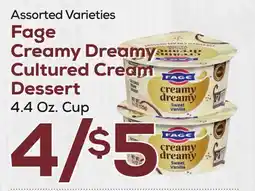 DeCicco & Sons Fage Creamy Dreamy Cultured Cream Dessert offer