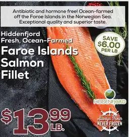 DeCicco & Sons Hiddenfjord Fresh, Ocean-Farmed Faroe Islands Salmon Fillet offer