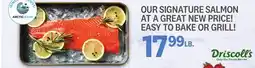 Kings Food Markets OUR SIGNATURE SALMON AT A GREAT NEW PRICE! EASY TO BAKE OR GRILL! offer